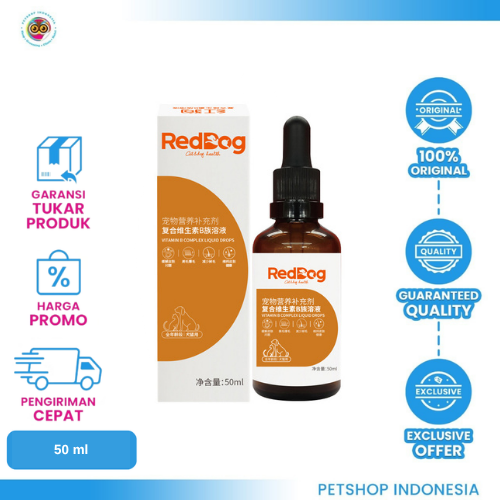 421 REDDOG B Complex Liquid Drops 50ml – Vitamin B Lengkap untuk Kucing & Anjing