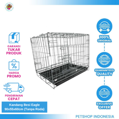 Kandang Besi Eagle 90x55x60cm (Tanpa Roda) – Kokoh, Nyaman, dan Praktis