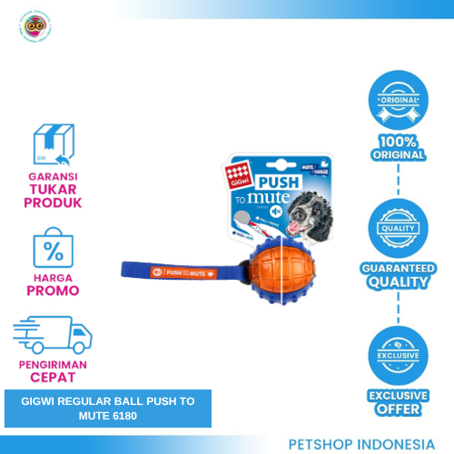 441 GiGwi Regular Ball Push to Mute 6180 – Mainan Bola Anjing untuk Aktivitas Bermain yang Lebih Menyenangkan